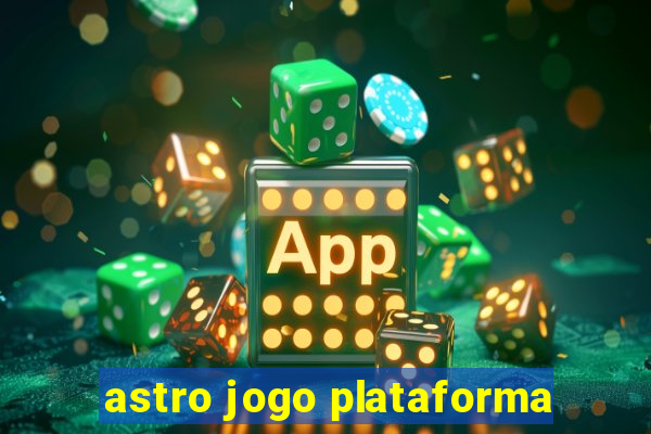 astro jogo plataforma